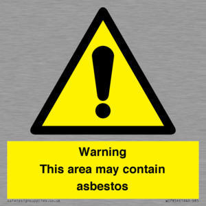 Warning This area may contain asbestos